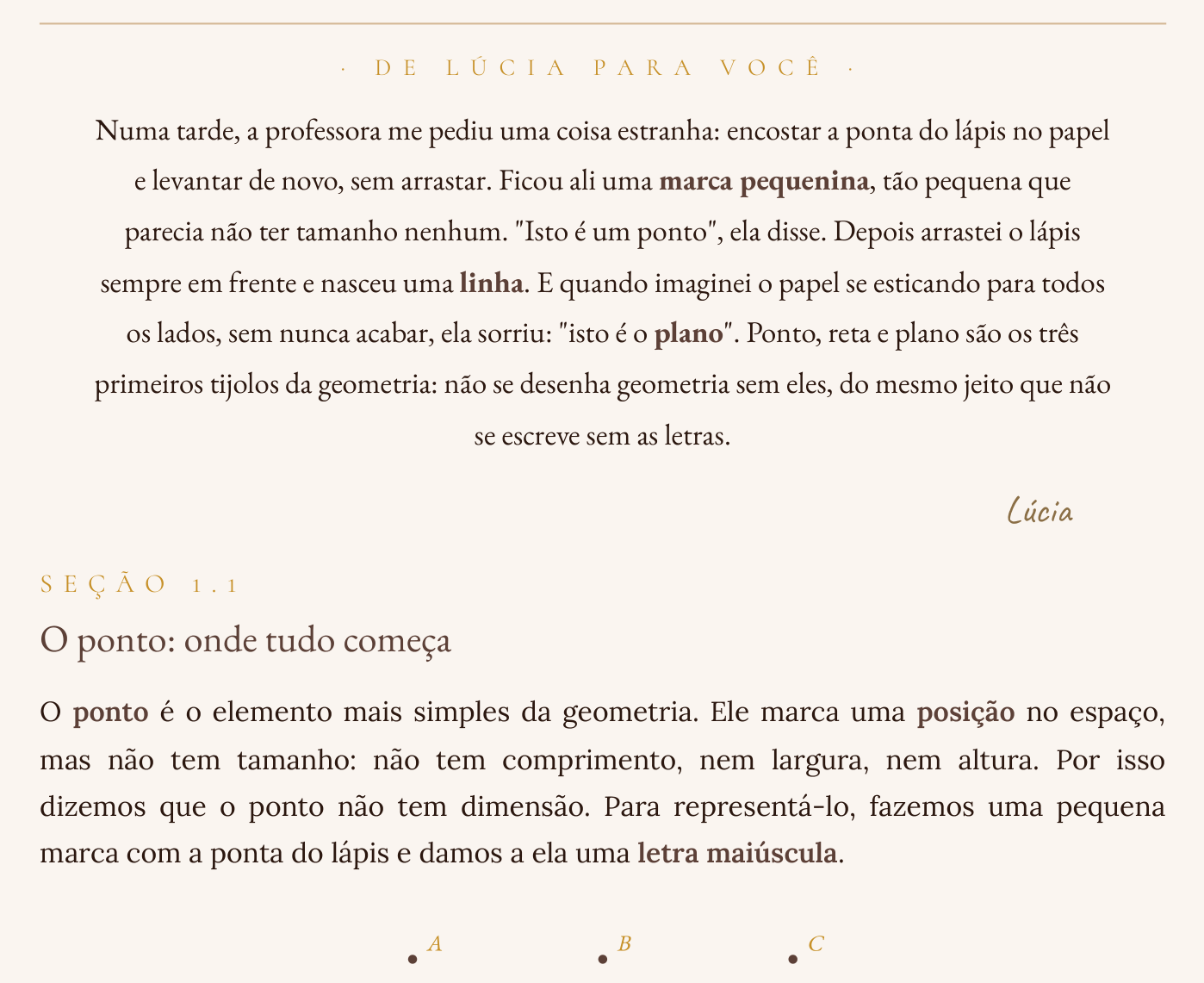 Abertura da lição I, o ponto que o lápis deixa no papel, na voz da Lúcia